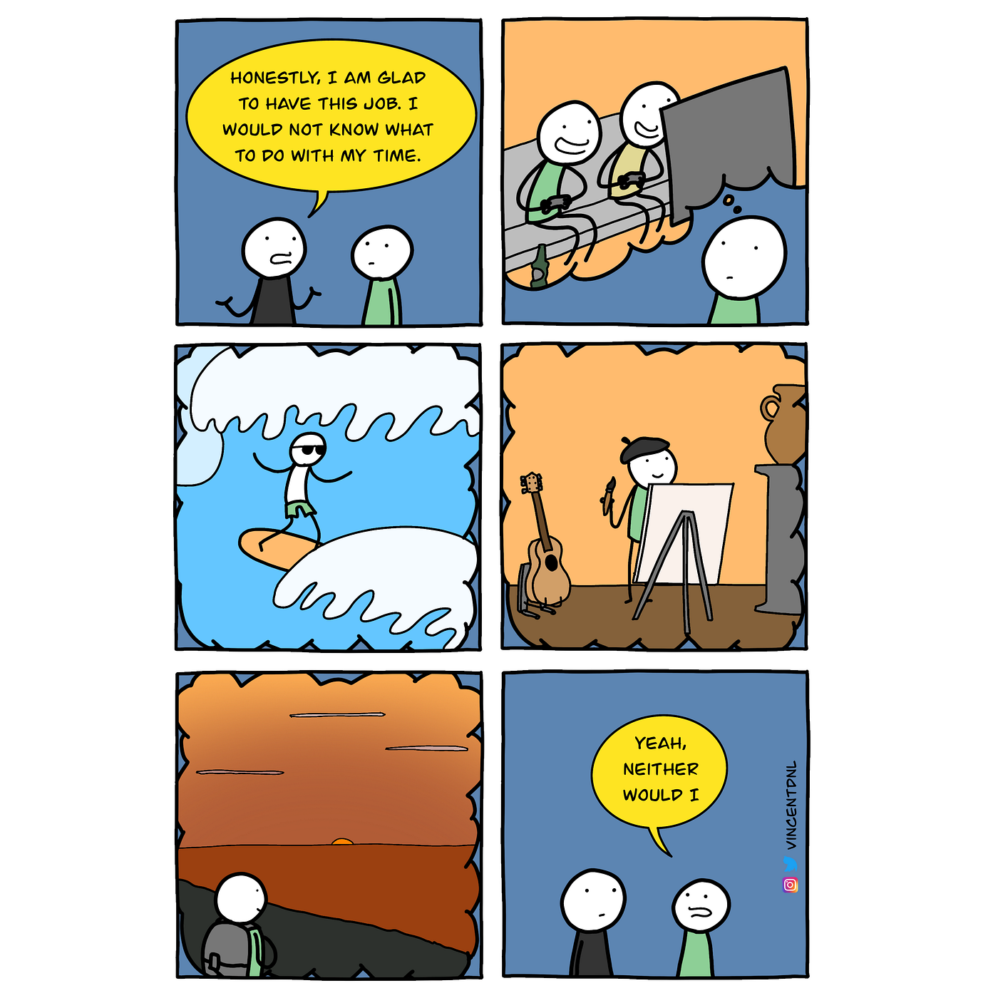 What I'd do if I didn't have to work.